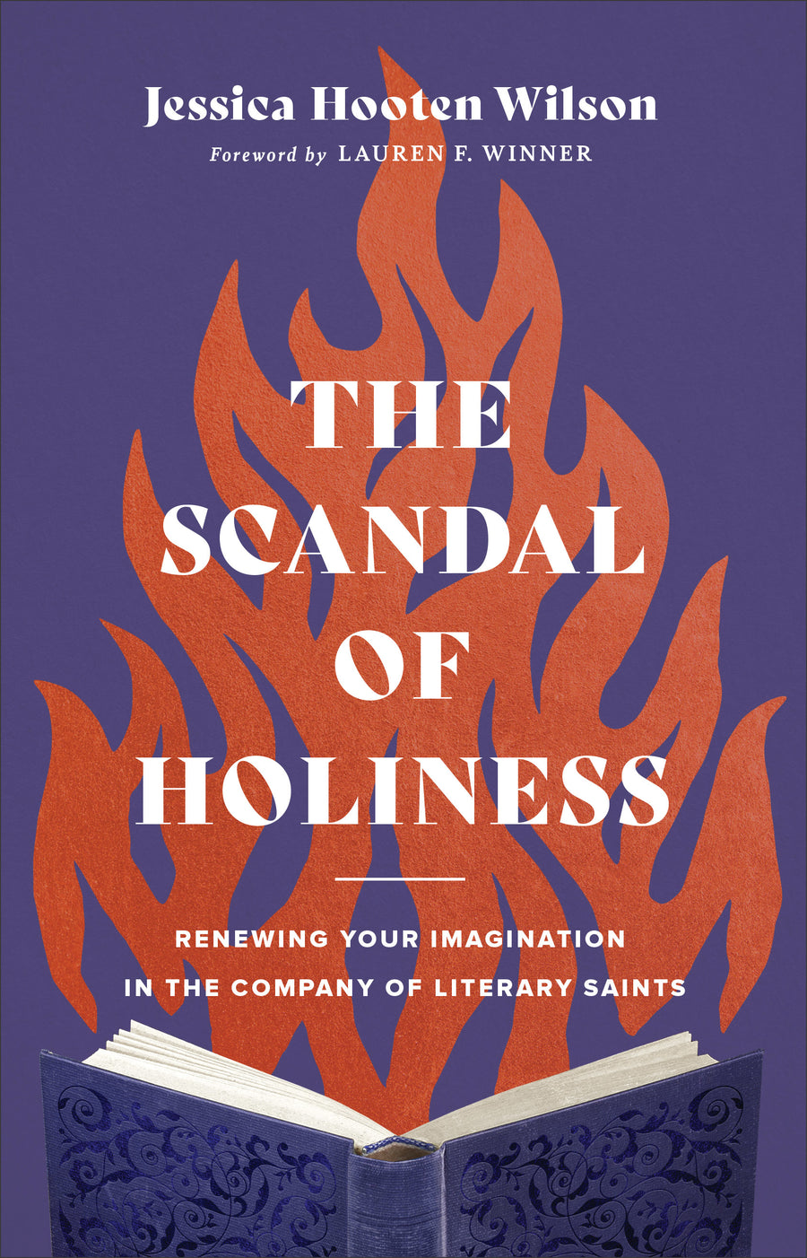 The Scandal of Holiness - Re-vived