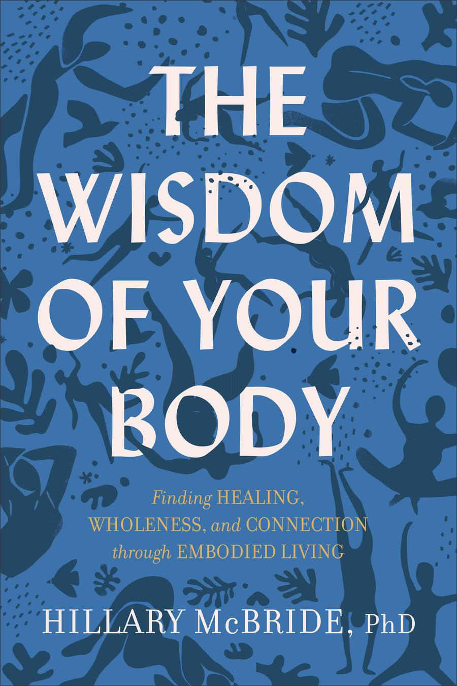 The Wisdom of Your Body - Re-vived