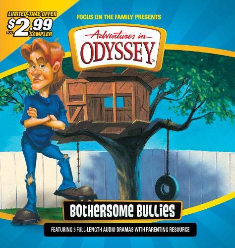 Adventures in Odyssey Sampler: Bothersome Bullies - Re-vived