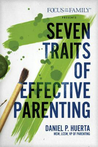 7 Traits of Effective Parenting - Re-vived