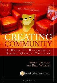 Creating Community: Five Keys to Building a Small Group Culture - Re-vived