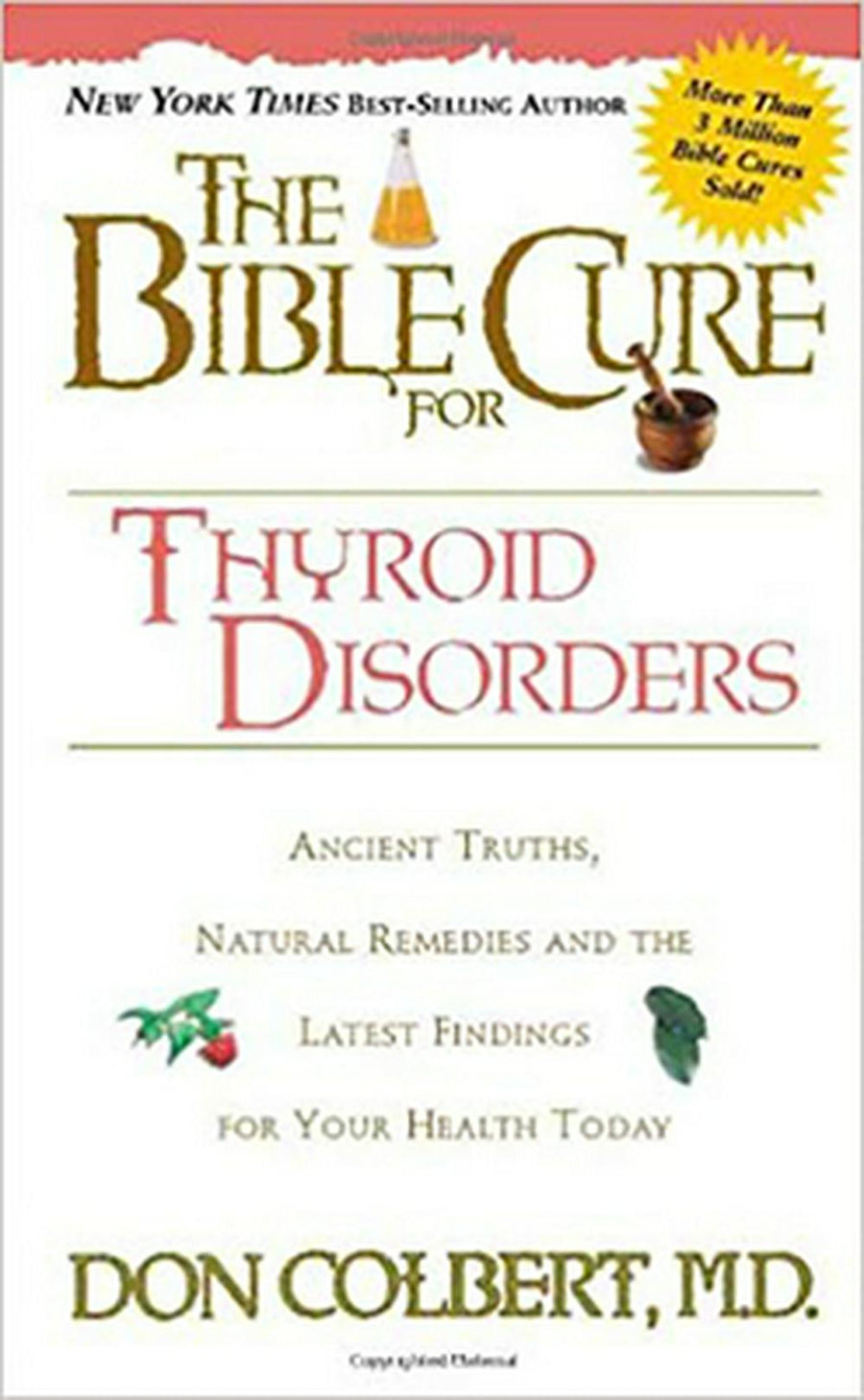 The Bible Cure for Thyroid Disorders - Re-vived