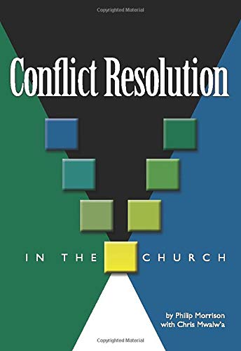 Conflict Resolution in the Church - Re-vived