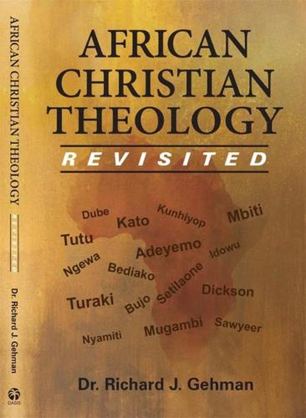 African Christian Theology Revisited - Re-vived