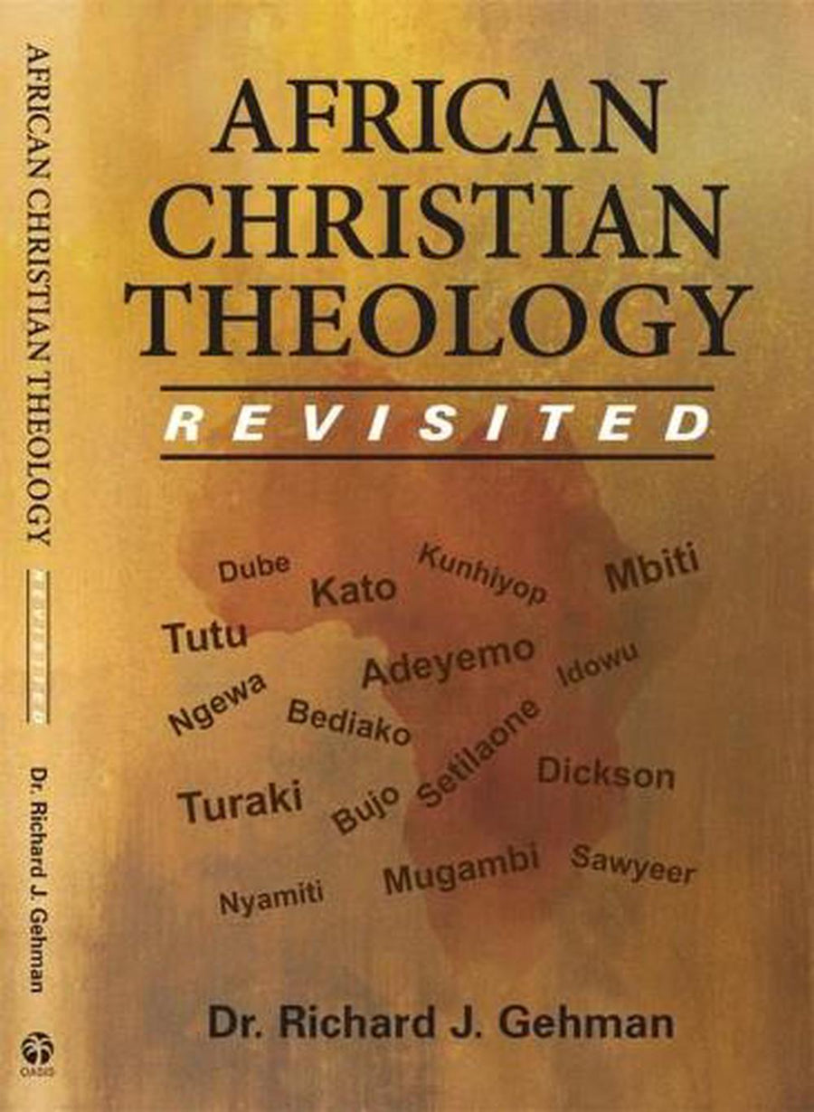 African Christian Theology Revisited - Re-vived
