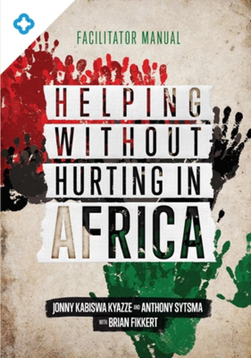 Helping Without Hurting in Africa - Re-vived