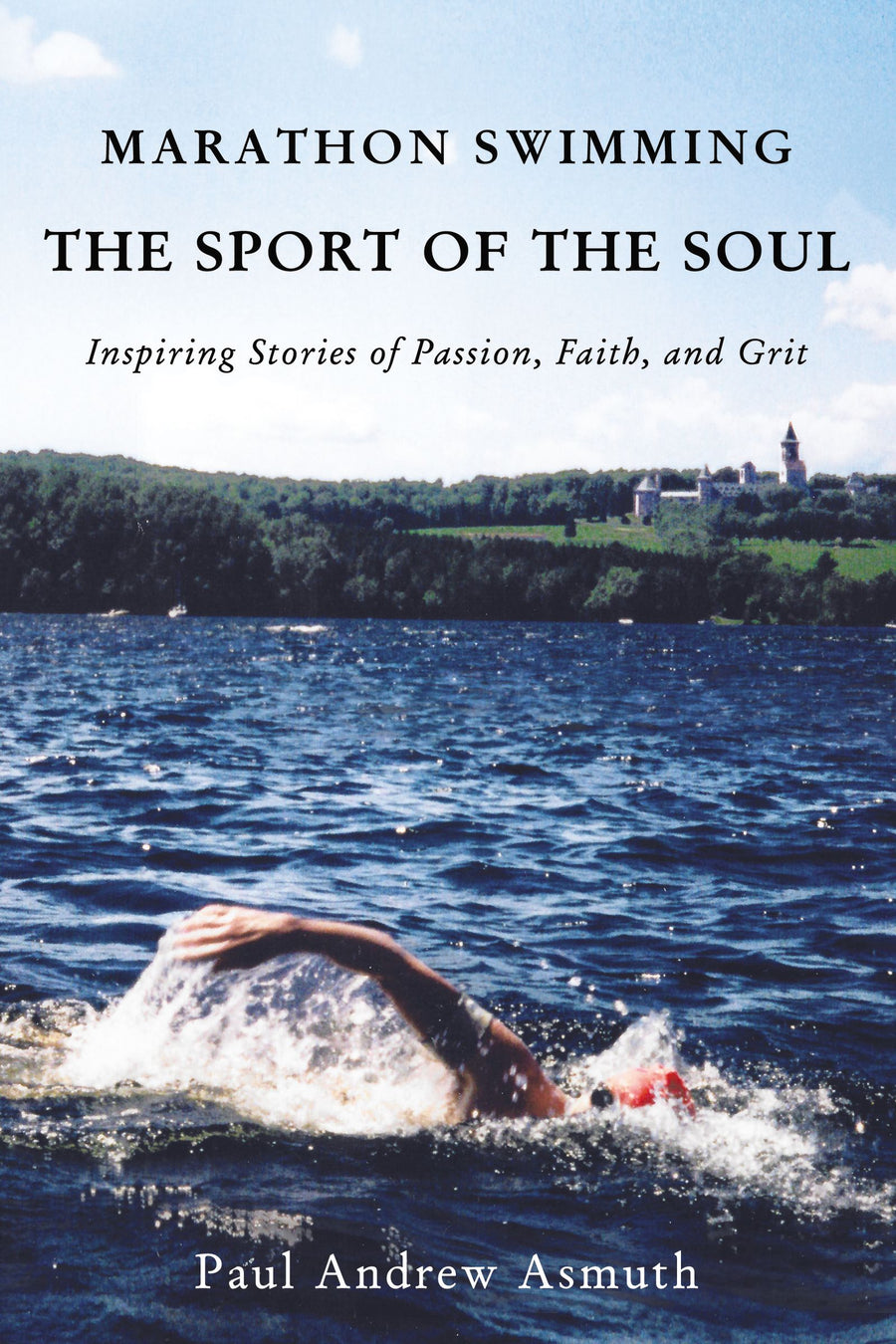 Marathon Swimming The Sport Of The Soul - Re-vived