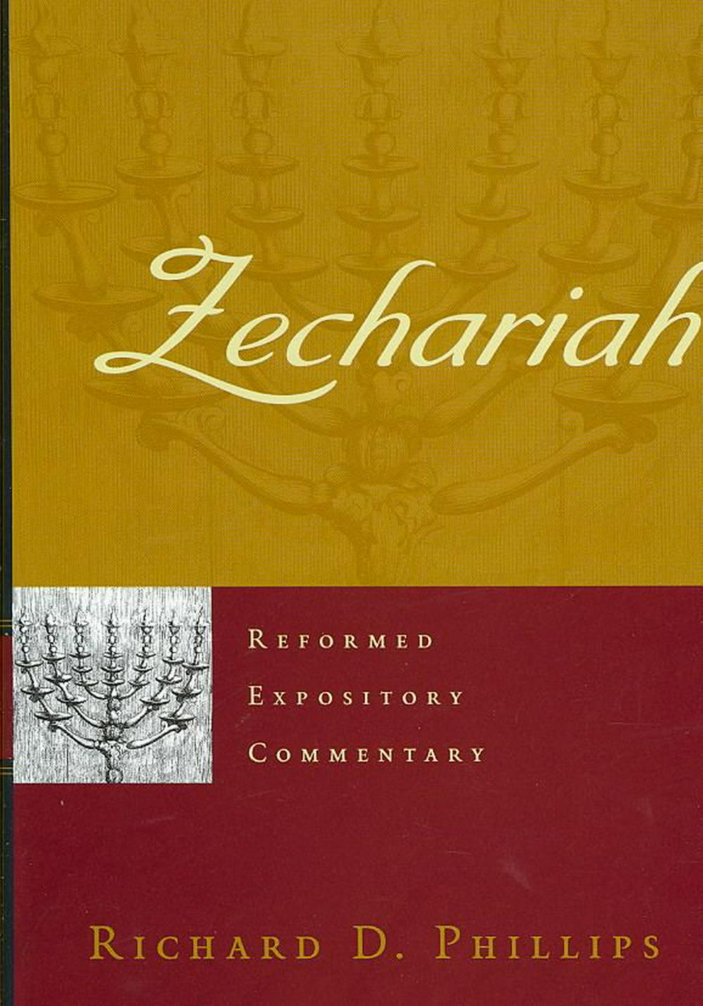 Reformed Expository Commentary: Zechariah - Re-vived