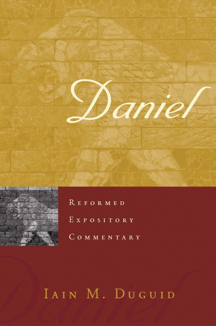 Reformed Expository Commentary: Daniel - Re-vived