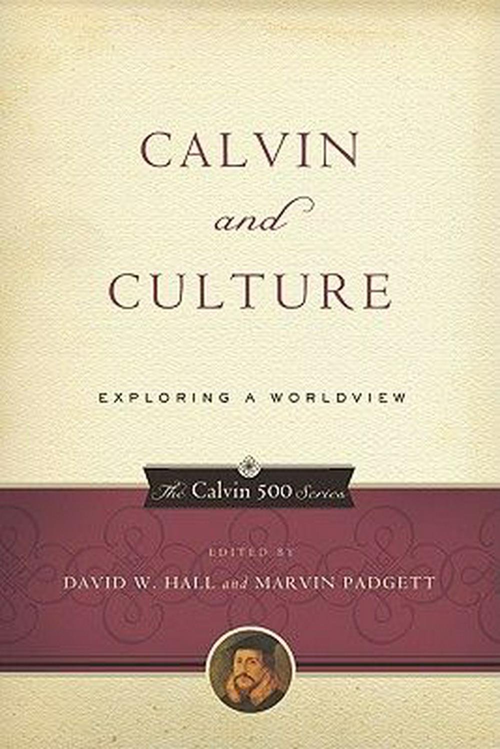 Calvin and Culture - Re-vived