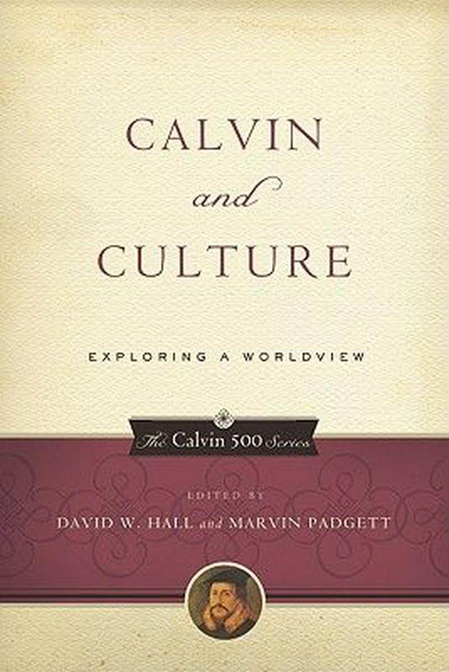 Calvin and Culture - Re-vived