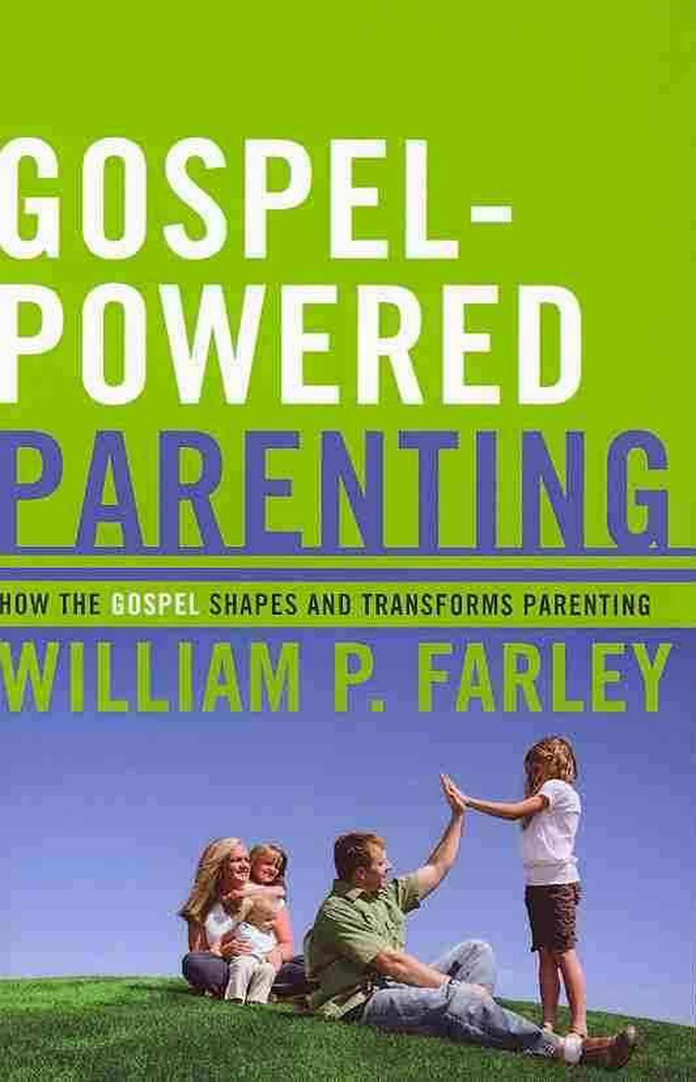Gospel-Powered Parenting - Re-vived