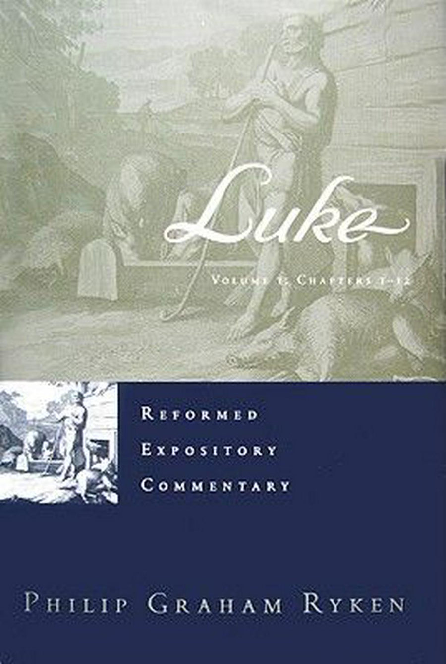Reformed Expository Commentary: Luke 2 Volume Set - Re-vived