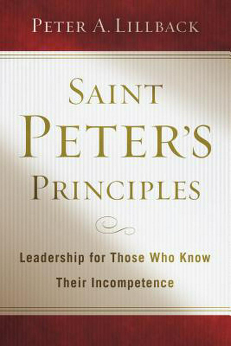 Saint Peter’s Principles - Re-vived