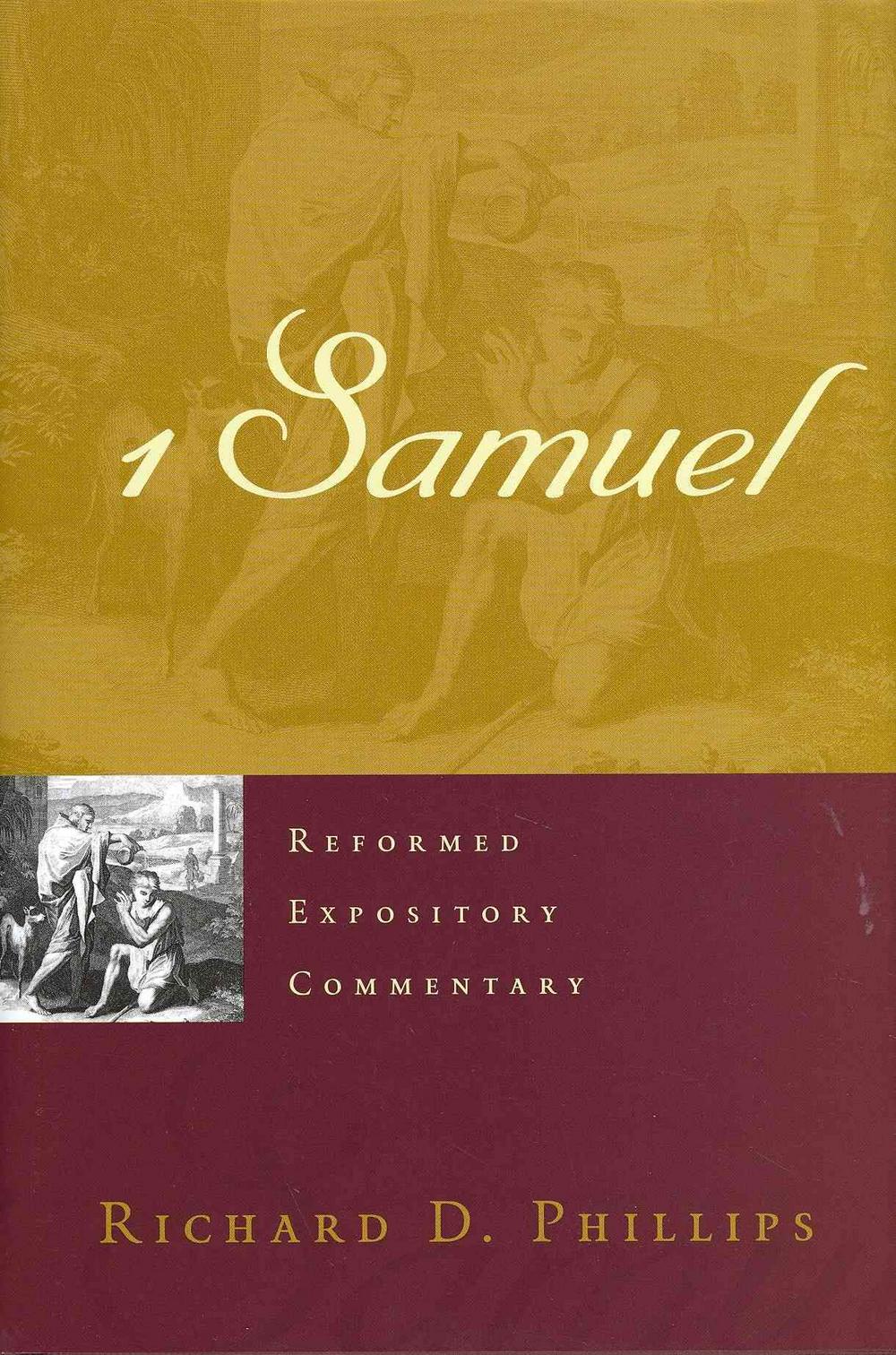 Reformed Expository Commentary: 1 Samuel - Re-vived