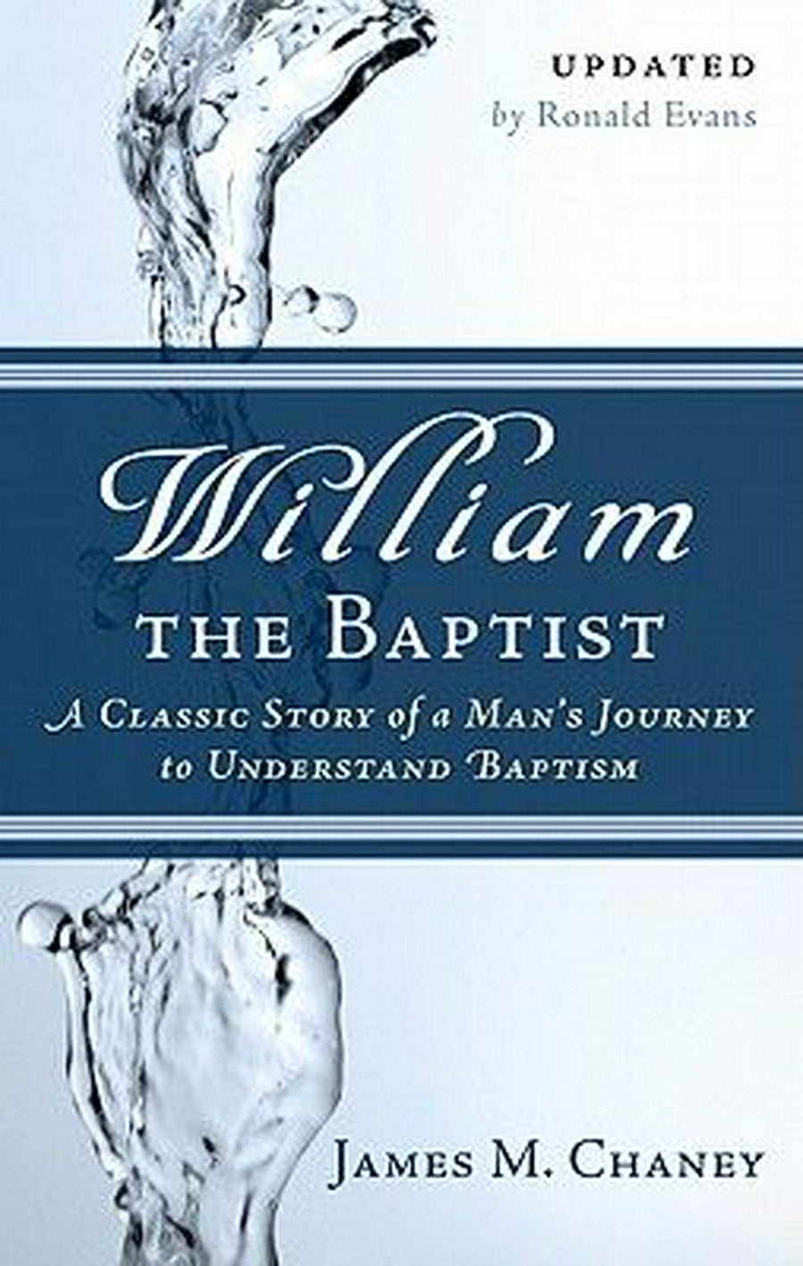 William the Baptist - Re-vived