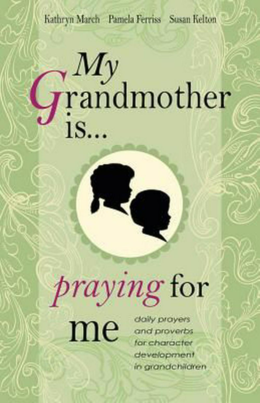 My Grandmother Is . . . Praying for Me - Re-vived