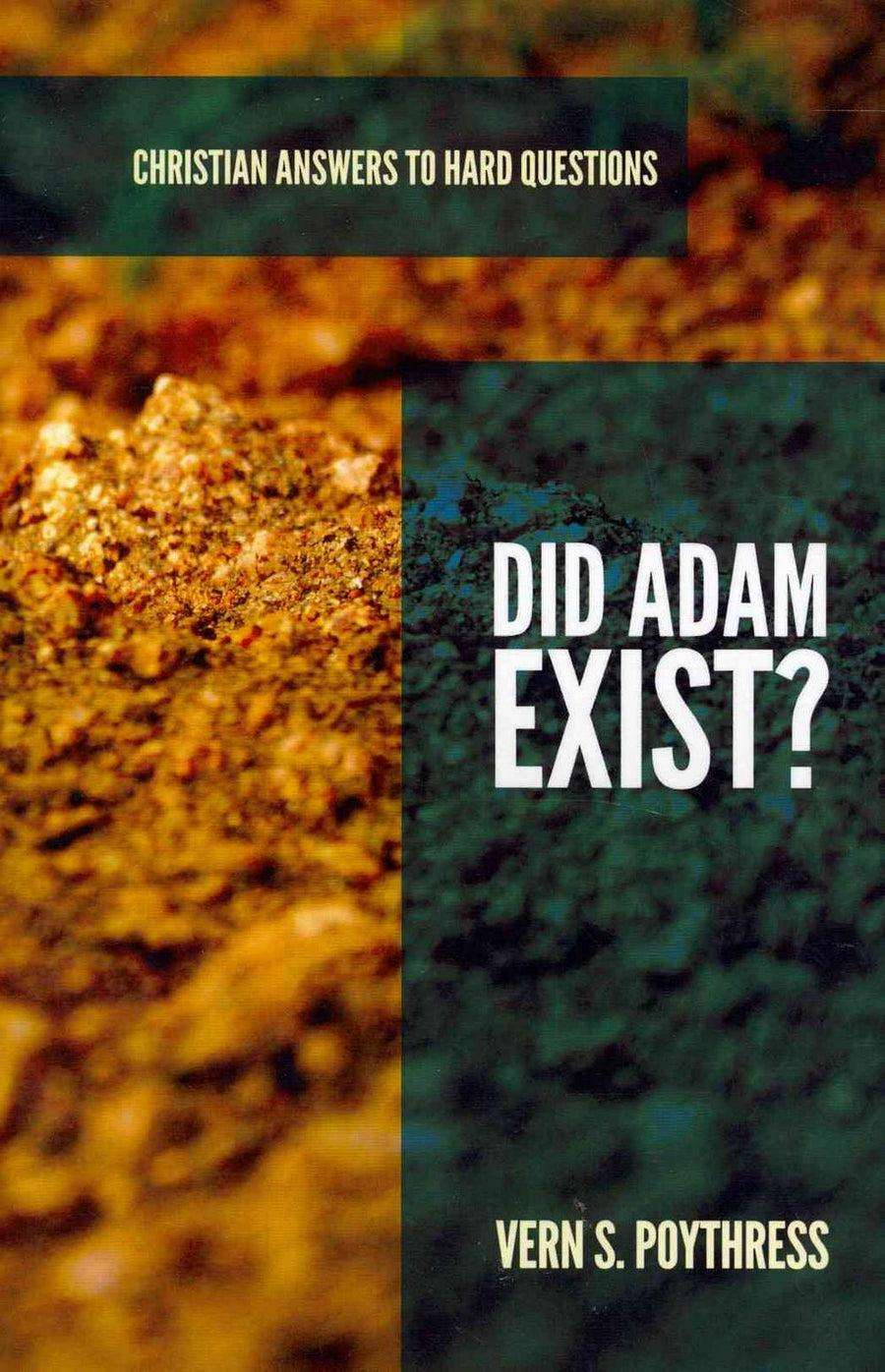 Did Adam Exist? - Re-vived