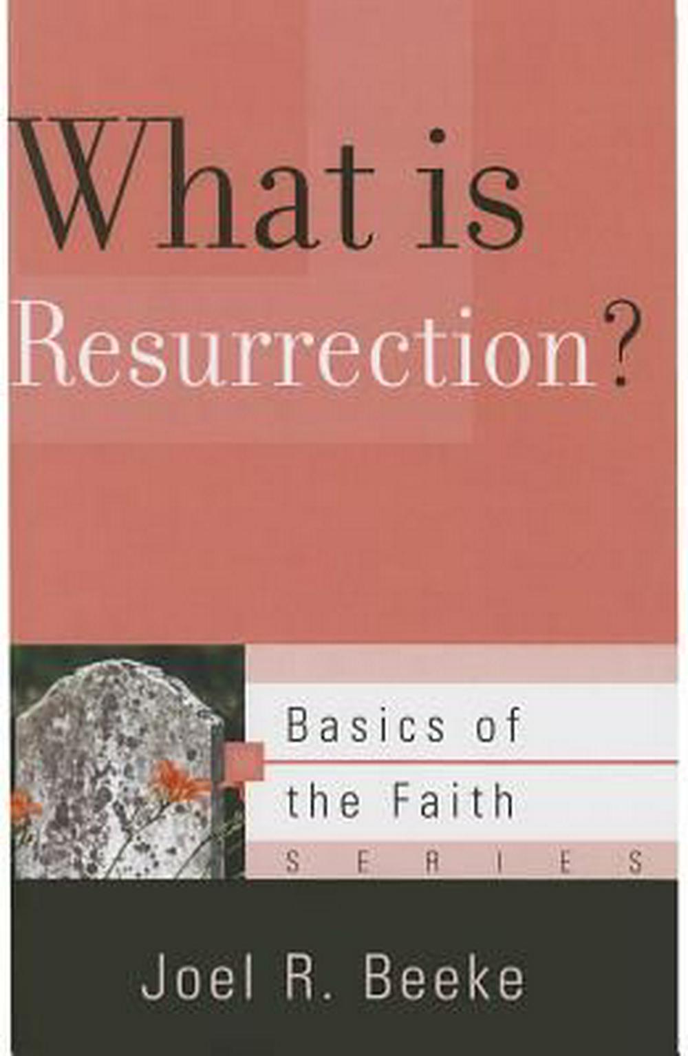 What Is Resurrection? - Re-vived