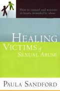 Healing Victims of Sexual Abuse Paperback Book - Paula Sandford - Re-vived.com