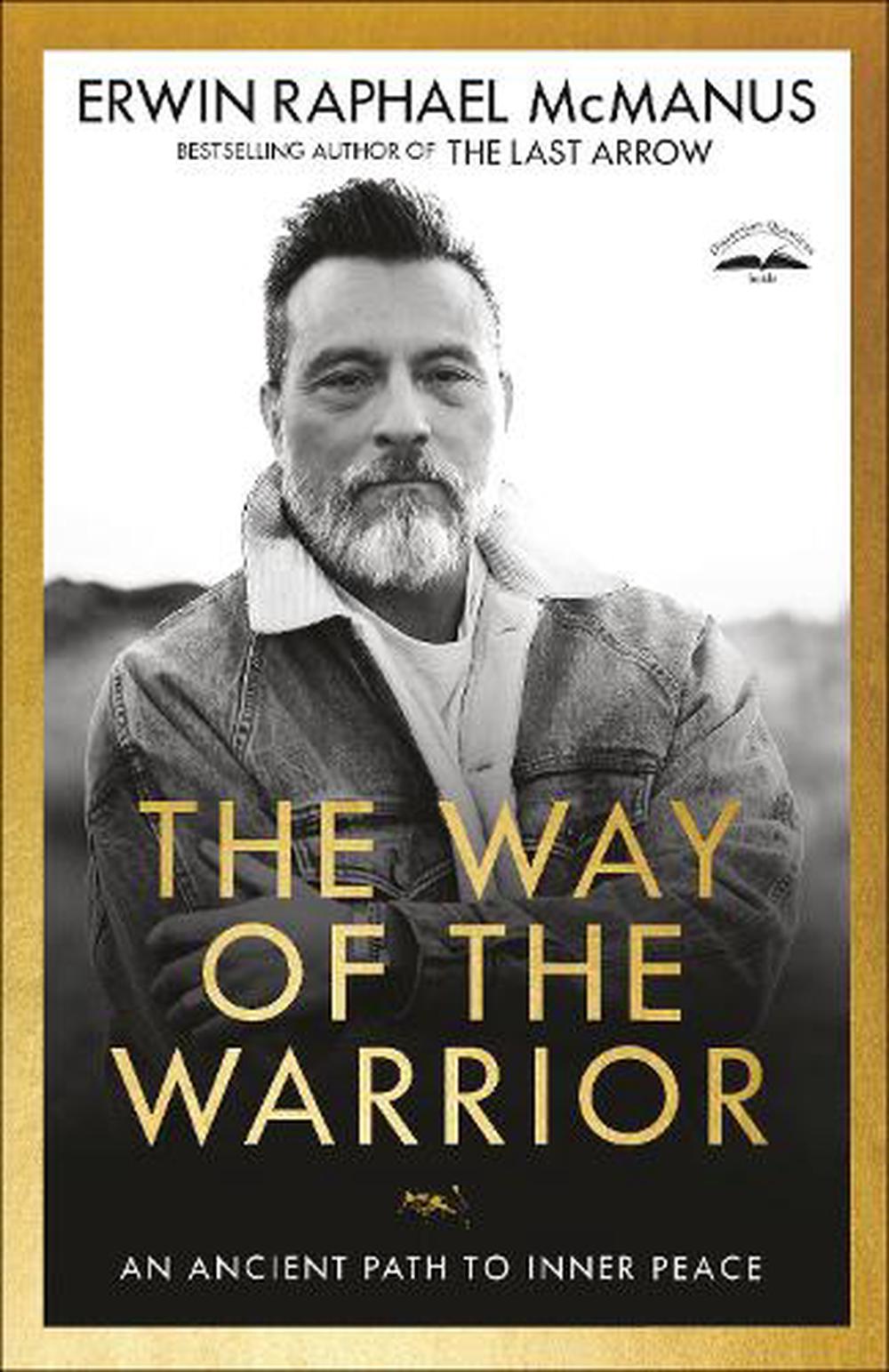 The Way of the Warrior - Re-vived