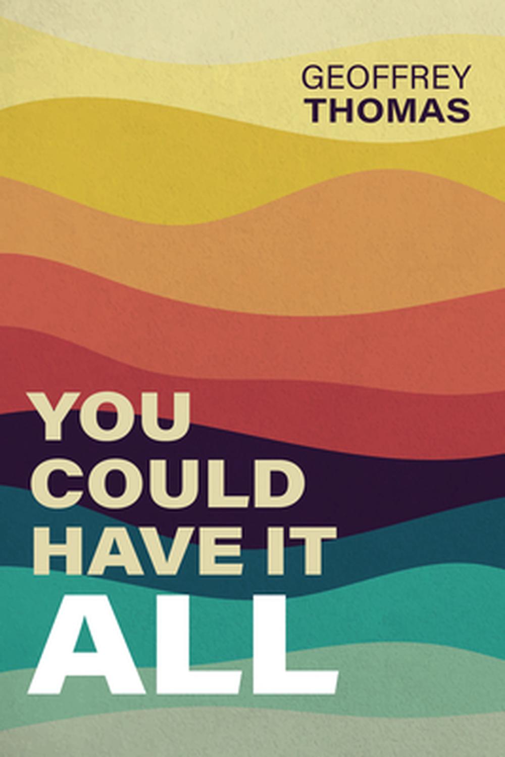 You Could Have it All - Re-vived