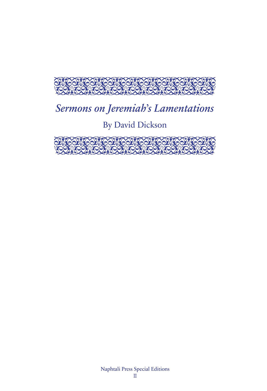 Sermons on Jeremiah's Lamentations - Re-vived
