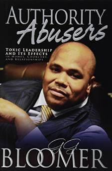 Authority Abusers (New And Expanded) - GEORGE, BLOOMER - Re-vived.com