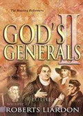 God's Generals 2: The Roaring Reformers Paperback Book - Roberts Liardon - Re-vived.com