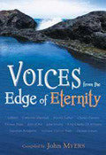 Voices From The Edge Of Eternity Paperback Book - John Myers - Re-vived.com