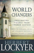 World Changers Paperback Book - Herbert Lockyer - Re-vived.com