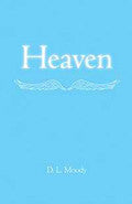 Heaven Paperback Book - Dwight L Moody - Re-vived.com