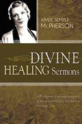 Divine Healing Sermons Paperback Book - Aimee Semple McPherson - Re-vived.com
