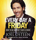 Every Day A Friday CD Audiobook - Joel Osteen - Re-vived.com