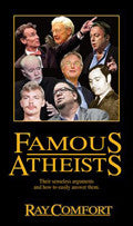 Famous Atheists Paperback - Ray Comfort - Re-vived.com