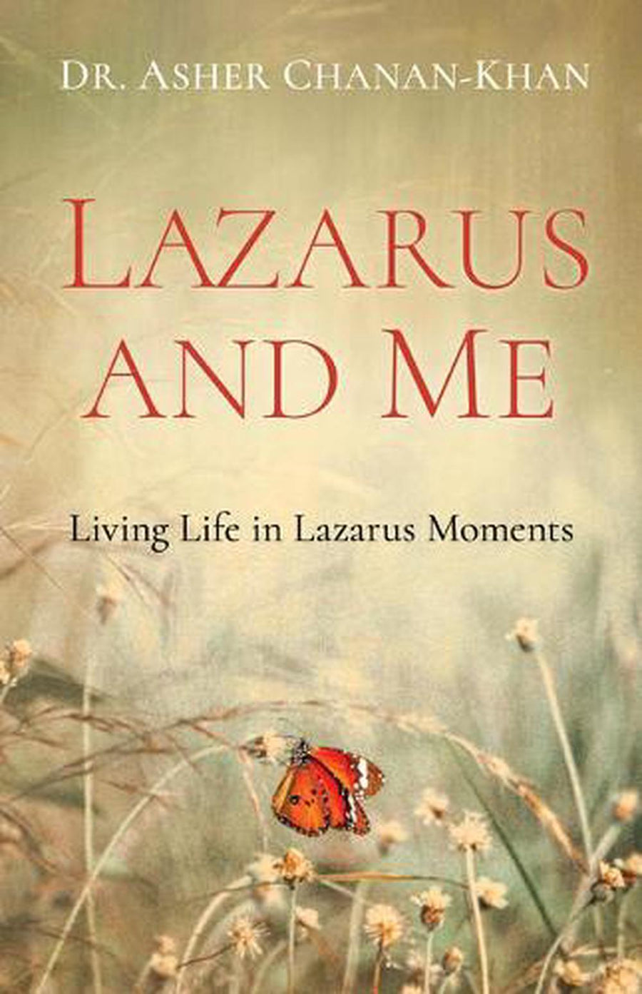 Lazarus and Me - Re-vived