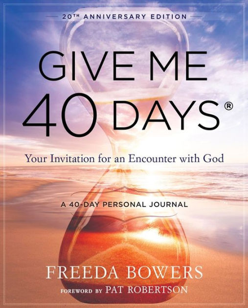 Give Me 40 Days: A Reader's 40 Day Personal Journey - Re-vived