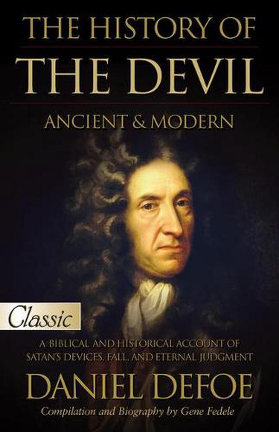 The History of the Devil / Ancient & Modern - Re-vived
