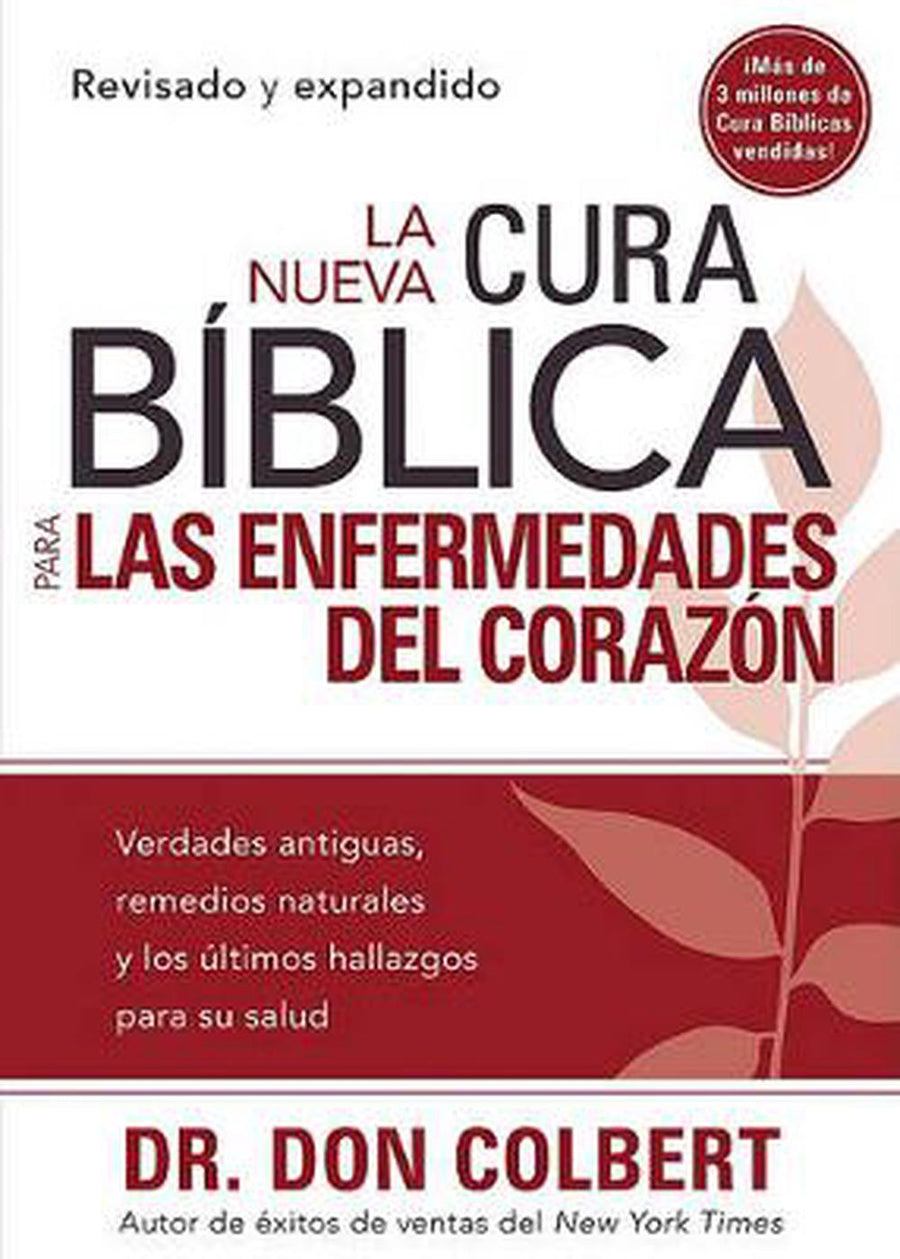 La Nueva Cura Biblica Para las Enfermedades del Corazon - Re-vived