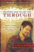Trusting God To Get You Through Paperback - Jason Crabb - Re-vived.com
