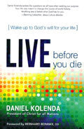 Live Before You Die Paperback Book - Daniel Kolenda - Re-vived.com