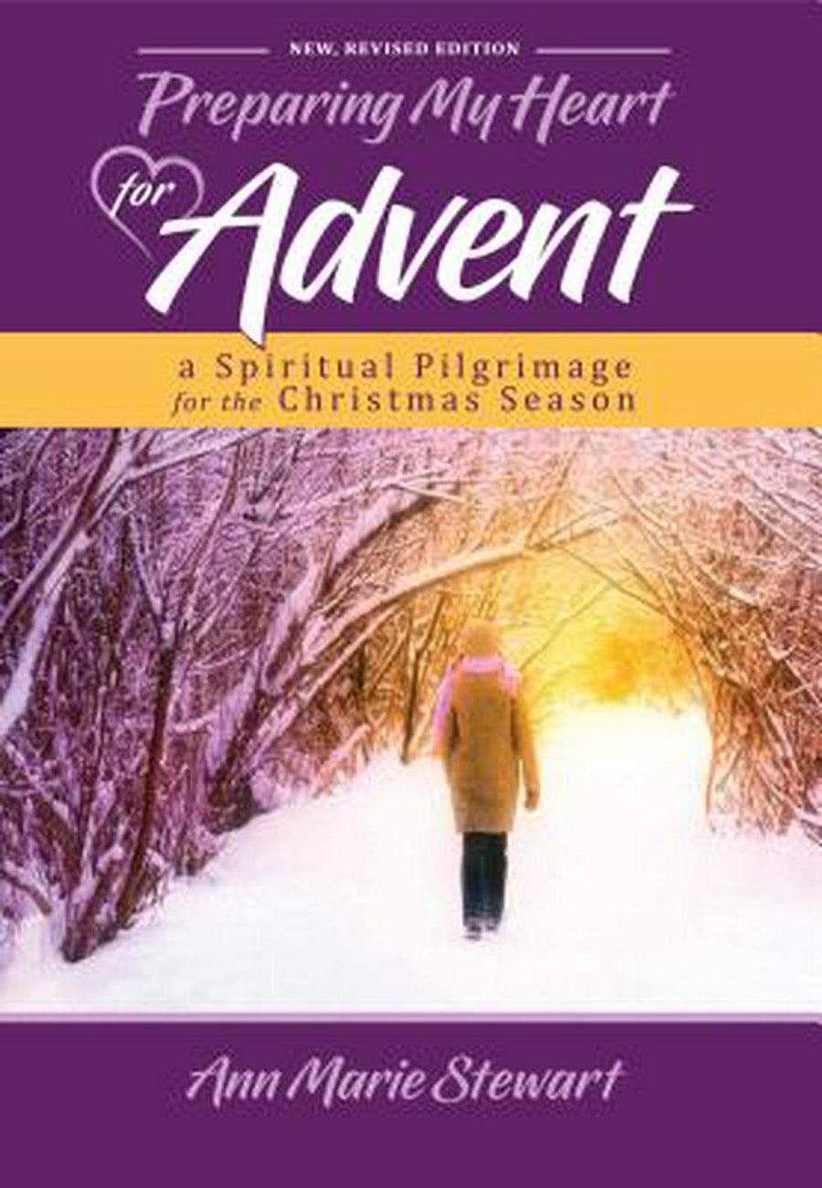 Preparing My Heart for Advent (New,Revised Edition) - Re-vived