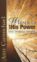 Whispers Of His Power Paperback Book - Amy Carmichael - Re-vived.com