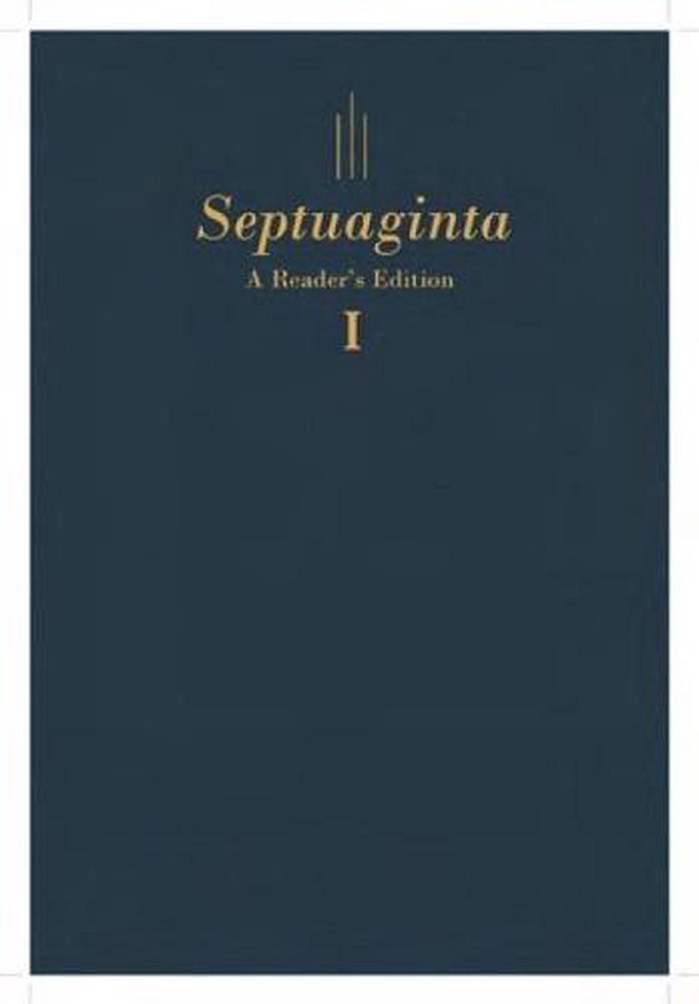 Septuaginta: A Readers Edition - Re-vived
