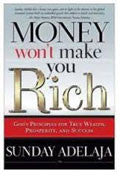 Money Won't Make You Rich Paperback Book - Sunday Adelaja - Re-vived.com
