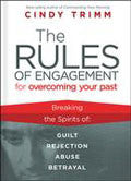 The Rules Of Engagement For Overcoming Your Past Paperback Book - Cindy Trimm - Re-vived.com