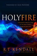 Holy Fire Paperback Book - R T Kendall - Re-vived.com