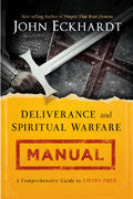 Deliverance And Spiritual Warfare Manual Paperback - John Eckhardt - Re-vived.com