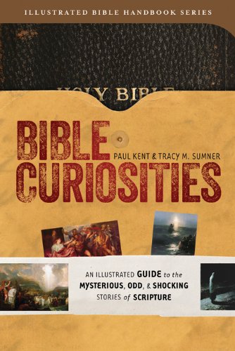 Bible Curiosities - Re-vived