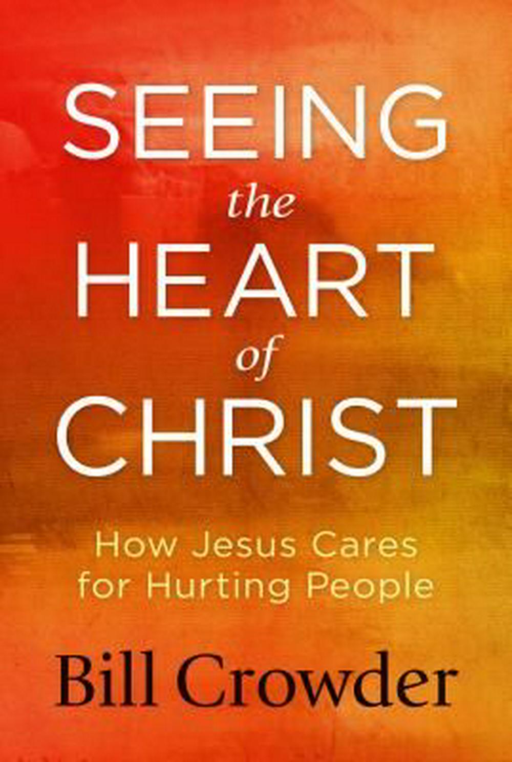 Seeing The Heart Of Christ - Re-vived